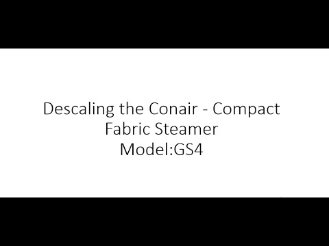 Descaling a fabric steamer - Conair  Compact Fabric Steamer