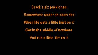 Randy Houser -  Rub A Little Dirt On It - clay wood karaoke