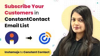 Instamojo Constant Contact Integration - Subscribe Your Customers in Constant Contact Email List