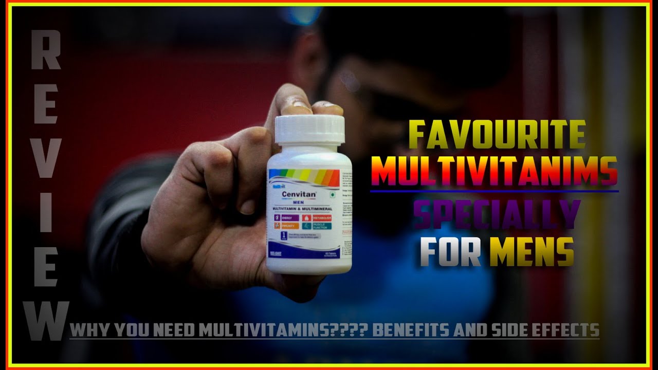 Why you need Multivitamin ? CENVITAN MEN Healthvit Favorite