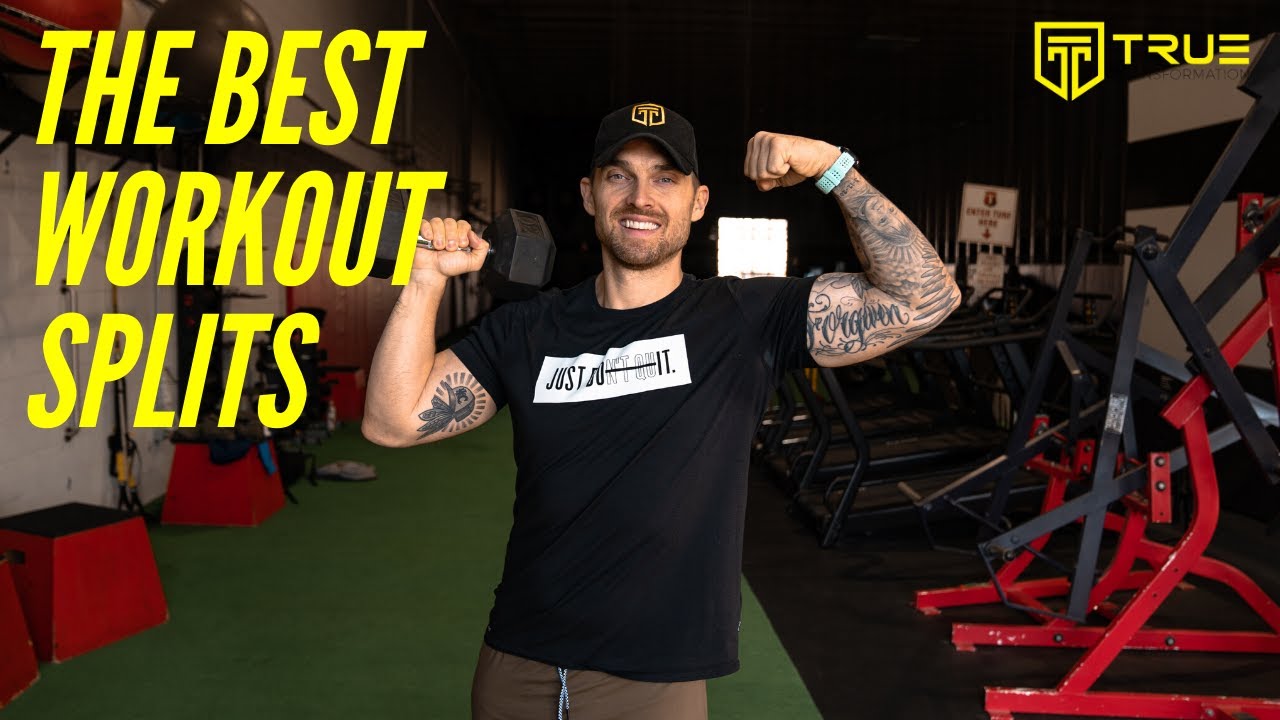The Best Workout Split For Maximum Muscle and Fat Loss - YouTube