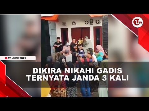 PERNIKAHAN RICUH, DIKIRA NIKAHI GADIS TERNYATA JANDA 3 KALI | U-NEWS
