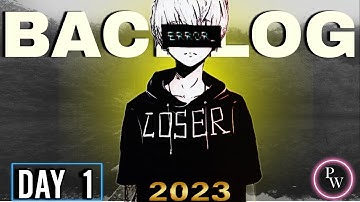 DAY 1 OF 75 DAYS OF COMPLETING BACKLOG // #pw #motivation #jee