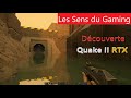 Quake 2 rtx raytracing  les sens du gaming