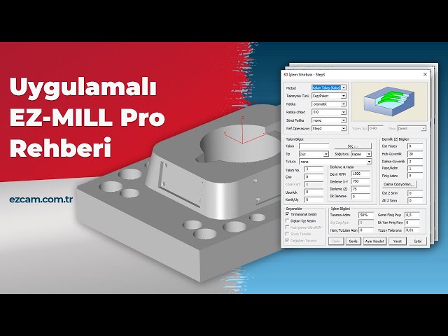 EZ-MILL Pro Rehberi 2025 Uygulamalı | EZ-MILL Pro Eğitim Serisi 01 #EZMILL #EZCAM