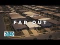 A growing number of Australians are moving to the outer suburbs | 7.30