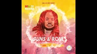 DUANE STEPHENSON   GUNS AND ROSES (SOLACE RIDDIM)