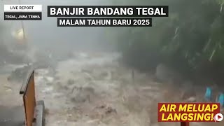 BENCANA MALAM TAHUN BARU HARI INI ‼️ BANJIR BANDANG KEMBALI MELANDA JAWA TENGAH 