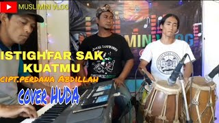 Didi Kempot Istighfar Sak Kuatmu Cover By Huda