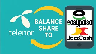 How to share telenor balance easypaisa account || Balance Transfer to Easypaisa And Jazz Cash?