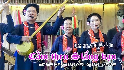 Cằm then slắng bạn ! Lời then nhắn bạn tại điểm dừng chân hoa hồi Lạng Sơn