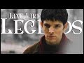 Merlin || Live Like Legends