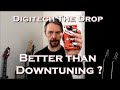 Digitech the Drop : as good as real dowtuning ?