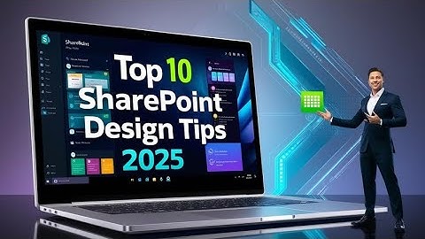 Top 10 SharePoint Design Tips for 2025 You MUST SEE!