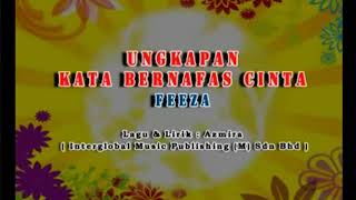 Video thumbnail of "Ungkapan Kata Bernafas Cinta - Feeza (Karaoke HD)"