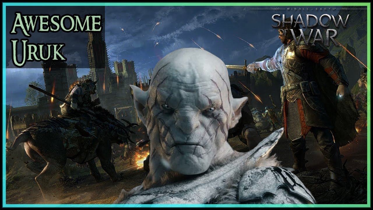 Shadow Of Mordor / Shadow Of War