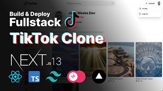 Full Stack TikTok Clone with Next JS, React, Typescript, Tailwind CSS, Zustand, AppWrite, Vercel