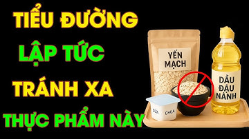 Càng Ăn Càng Chết! 8 Thực Phẩm Khiến Bệnh Tiểu Đường Nặng Thêm Mỗi Ngày Mà Bạn Vẫn Ăn
