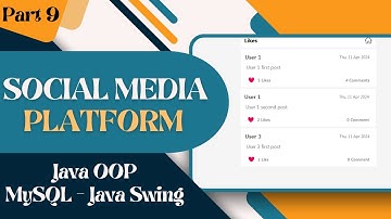 Social Media Platform with GUI using Java and MySQL (Part 9)