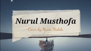 Nurul Musthofa _-_ Lirik(cover_Nurin.Nabila)