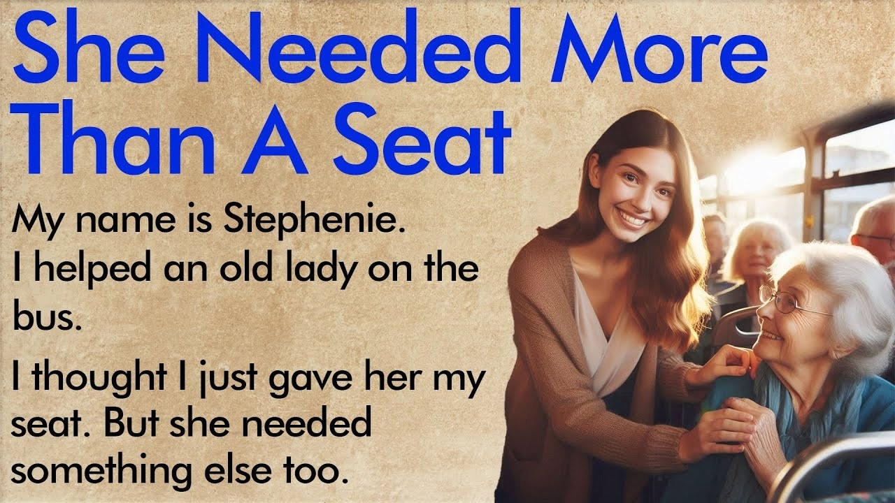 I Gave My Seat to an Old Lady  Learn English ✅ Improve Your English A1–A2 Level ✅