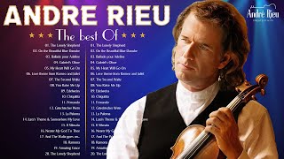 André Rieu Greatest Hits Full Album 2024💓The Best Violin Playlist Of André Rieu💓All You Need Is Love