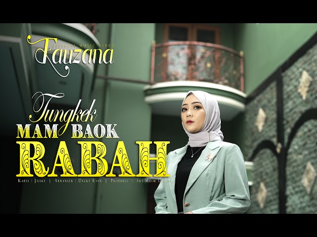 Fauzana - Tungkek Mambaok Rabah ( Official Music Video ) class=