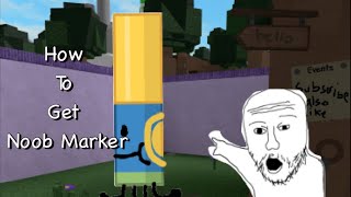 How To Get Noob Marker Find the Markers Roblox