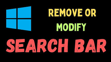 How to Remove or Modify Search Bar in Windows 11