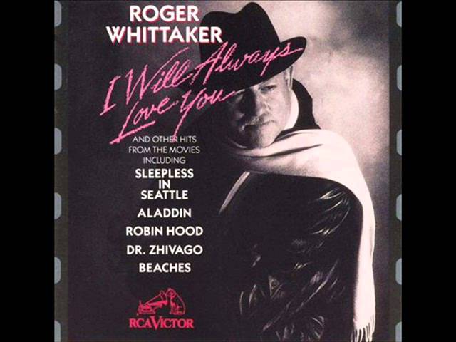 Roger Whittaker - I Will Always Love You