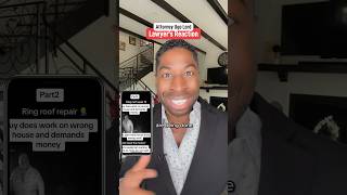 Handyman Repairs The Wrong Roof Then Demands Payment From The Homeowner. Attorney Ugo Lord Reacts!￼