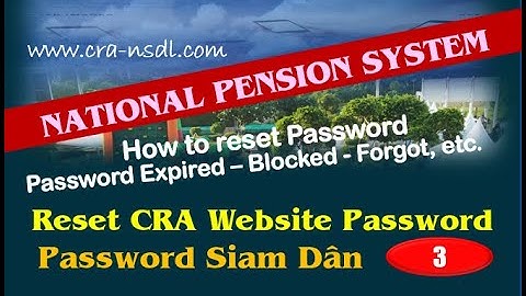 NPS/3.Reset Password in CRA Website/National Pension System/Password Siam Dân/New Pension Scheme
