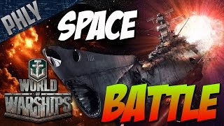 World Of Warships - SPACE BATTLESHIP- YAMATO IN SPACE!