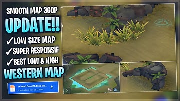 Update Western Expanse SMOOTH MAP In Mobile Legends | Config Ml Anti Lag Improve FPS - Patch Ducati
