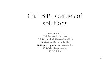 Ch  13 Overview pt. 2 (13.4)