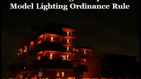 Understanding the New Model Lighting Ordinance