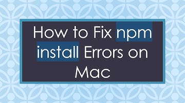 How to Fix npm install Errors on Mac