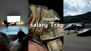 The Day Your Money Starts Working for You, Everything Changes ! 