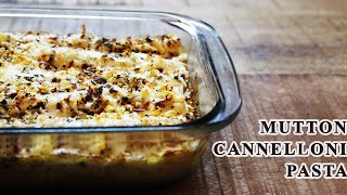 Mutton Cannelloni Pasta || Cooking with Kavita