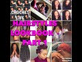 HAIRSTYLES LOOKBOOK| NATURAL HAIR GROWTH | PART 1 | Miss Ola