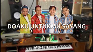 Doaku Untukmu Sayang WALI - DANGDUT KOPLO