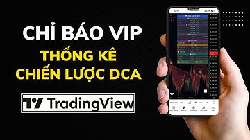 Chỉ Báo Thống Kê DCA VIP | Cực Dễ Hiểu Cho Người Mới Bắt Đầu Trade DCA