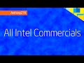 All Intel Commercials