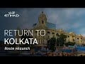 Kolkata, we&#39;ve returned | Etihad