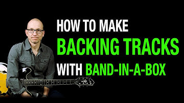 How to make Backing Tracks with B-I-A-B