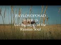 Pavlovoposad shawls - Soul of Russia
