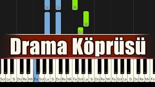 Drama Köprüsü - Piyano