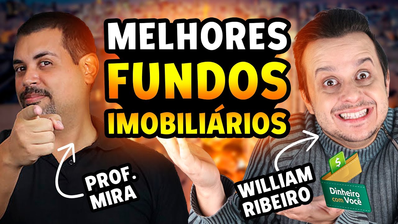 Os 10 MELHORES FUNDOS IMOBILIÁRIOS e Como Escolher um Fundo Imobiliário (FII) para a sua Carteira!