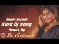 Bayila Bachali Kura New Folk Dj Song Remake By Dj Sai Kandivanam