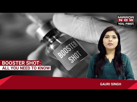 Booster Shots: All You Need To Know